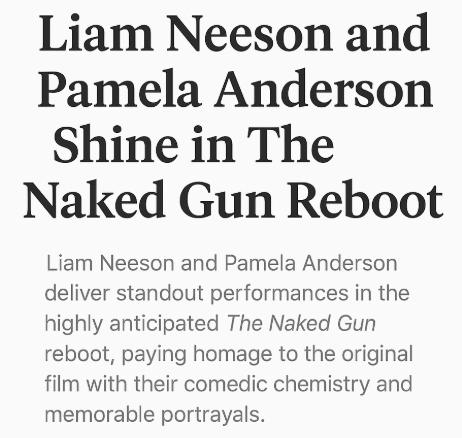 Liam Neeson and Pamela Anderson Shine in The Naked Gun Reboot